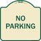 Signmission Designer Series Sign-No Parking, Tan & Green Heavy-Gauge Aluminum, 18" x 18", TG-1818-9947 A-DES-TG-1818-9947 - alternate 1